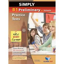 Simply B1 Preliminary For Schools 8 Practice Tests For The Revised Exam From 2020 Audio Cds Globalelt Co Uk