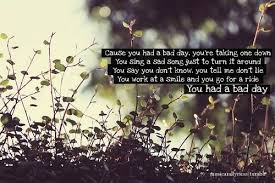 Bad Day Daniel Powter Bad Day Lyrics Song Lyric Quotes Bad Day Quotes