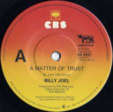 Upload, livestream, and create your own videos, all in hd. A Matter Of Trust Getting Closer By Billy Joel Single Cbs Ba 3451 Reviews Ratings Credits Song List Rate Your Music