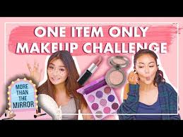 one item only makeup challenge you