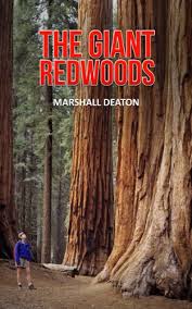 Check spelling or type a new query. The Giant Redwoods California S Majestic Trees Deaton Marshall Amazon Com