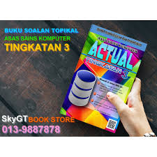Check spelling or type a new query. Buy Buku Ask Ting 3 Actual Asas Sains Komputer Tingkatan 3 Seetracker Malaysia