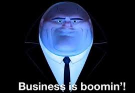 Business Is Boomin Kingpin Blank Template Imgflip