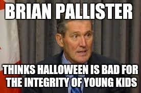 Elmwood/transcona is to this day covered in save the concordia er. Manitoba Premier Brian Pallister Memes Gifs Imgflip