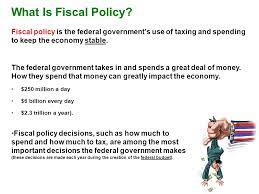 It is mostly used in times of high unemployment and recession. 15 1 Understanding Fiscal Policy Ppt Video Online Download