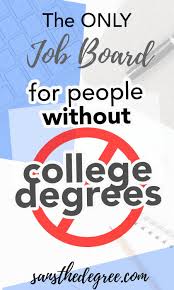Job Dashboard Sans The Degree Business Degree Jobs Harvard Business School Jobs Without A Degree