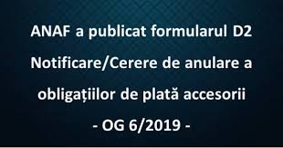 Cerere Notificare Amnistie FiscalÄƒ 2019 Formularul D2 Anaf Theexperts Ro