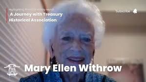An Interview with Former Treasurer of the United States, Mary Ellen Withrow 