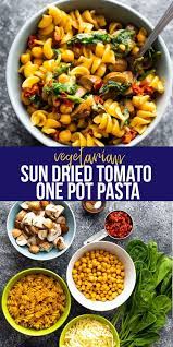 Sun Dried Tomato One Pot Pasta Recipe Yummy Pasta Recipes Pasta Dinners One Pot Pasta
