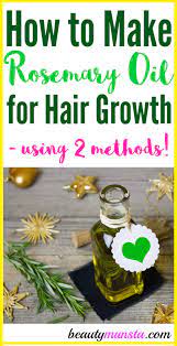 We look for various ancient and modern methods to find a cure for issues with hair. How To Make Rosemary Oil For Hair Growth Beautymunsta Free Natural Beauty Hacks And More