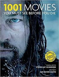 1001 movies you must see before you die (all editions combined) show list info from the book series edited by steven jay schneider with original essays on each film contributed by over 70 film critics. 1001 Movies You Must See Before You Die Author 9781844038893 Amazon Com Books