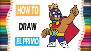 En este vídeo veremos a el primo 1vs1 contra todos los brawlers. Drawing El Primo For Kids Brawl Stars Drawing Brawl Stars Kids Videos Kids Can Draw Youtube