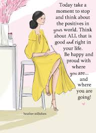 Think About All That Is Good And Right Heather Stillufsen Etsy In 2020 Heather Stillufsen Quotes Heather Stillufsen Positive Quotes For Women