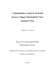 Pdf A Quantitative Analysis Of South Korea S Import Demand For New Zealand Wine