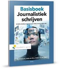 Bol Com Basisboek Journalistiek Schrijven 9789001875138 Henk Asbreuk Boeken