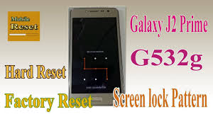 Next, you will see the forgot pattern option. Hard Reset Samsung Galaxy J2 Prime Bypass Screen Lock Pattern Ok For Gsm