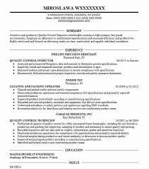 A quality assurance inspector typically works in a manufacturing environment. Quality Inspector Resume Sample Assurance Control Mechanical Skills Hudsonradc
