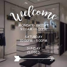 We did not find results for: Welcome Business Hours Window Decals Vinyl Custom Open Close Time Cloth Coffee Salon Shop Store Window Sticker Removable 4269 Wall Stickers Aliexpress