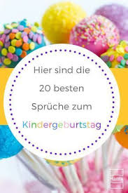 Kindergeburtstag Lustige Spruche Hanra Grusskartenblog Spruche Zum Kindergeburtstag Geburtstagswunsche Fur Kinder Geburtstagsspruche Kinder