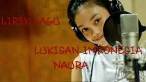 Chords For Lirik Lagu Lukisan Indonesia Naura