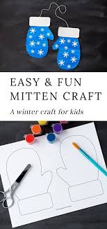 Mitten Craft With Printable Mitten Pattern For Kids Winter Crafts For Kids Preschool Crafts Toddler Crafts