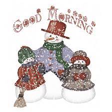 Good Morning Good Morning Snowman Good Morning Greeting Good Morning Quote Good Morning Graphic Good Morning Christmas Good Morning Winter Good Morning