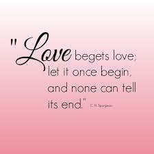 Love Begets Love Jennifer P Williams