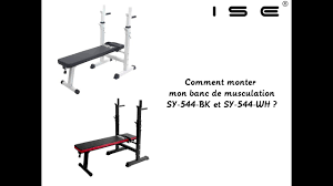 Ise Montage Du Banc De Musculation Sy 544 Blanc Ou Noir Youtube