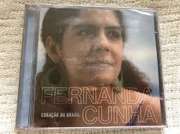 Cd Fernanda Cunha Coração Do Brasil 1ª Edição 2012 Lacrado