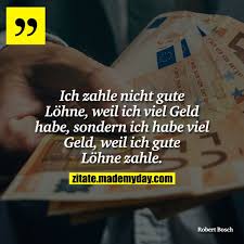Ich Zahle Nicht Gute Löhne Made My Day