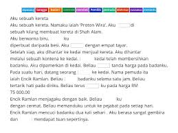 Ai ling akan memberitahu ayah dan ibunya sendiri tentang pelawaan aku. Lengkapkan Karangan Aku Sebuah Kereta Di Bawah Dengan Perkataan Yang Sesuai Perkataan Yang Hilang