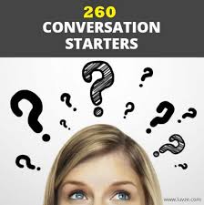 Download english conversation topics divided into beginner, intermediate, and advanced level to if you want to jump straight to downloading the conversation topics, you may scroll down to the end of. Good Conversation Starters Topics To Talk About 260 Questions