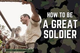 How To Be A Great Soldier: The Soldier Mindset -