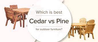 How long does pine wood last outside? Cedar Vs Pine Which Is Best For Outdoor Furniture Timber To Table