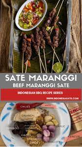 Learn To Make Sate Maranggi Beef Maranggi Sate And Try To Be Bold With Your Bbq Season Prepared By Indonesia Eats Indone Spiced Beef Recipes Asian Recipes