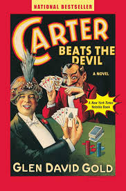 Besides the great story, carter has three color plates of magician's posters from the 1920s. Carter Beats The Devil Glen David Gold 9780786886326 Amazon Com Books