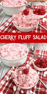 I Love Making Cherry Fluff Salad It Is A Delicious Dessert Salad Side Dish Full Of Fruit And Whipped Cream That Eve In 2020 Yummy Side Dish Jello Recipes Cherry Fluff