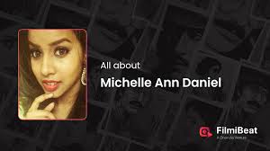 Michelle Ann Daniel Movies