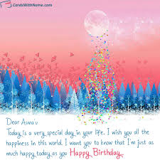 Asma U Name Card Happy Birthday Greeting Card Happy Birthday Fun Birthday Card With Photo