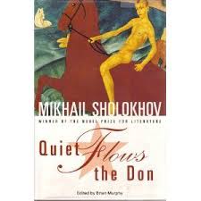 Sholokhov Mikhail Quiet Flows The Don Tikhiĭ Don English Trans Robert Daglish Rev And Ed Brian M Nobel Literature Russian History Russian Literature