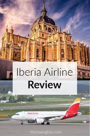 Iberia Airlines Reviews Boston To Madrid Nonstop Flight Economy Class The Roving Fox Airline Reviews Iberia Spain Travel