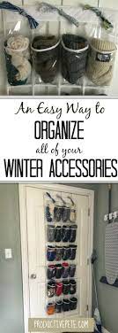 How To Organize All Your Winter Accessories Winter Accessories Storage Winter Clothes Storage Winter Accessories