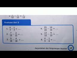 Kunci jawaban mari belajar matematika kelas 5 halaman 10 evaluasi diri 2 soal matematika kelas 5 sd mi 2020 dan kunci jawabannya. Matematika Kelas 5 Pengurang Pecahan Berpenyebut Sama Berbeda Youtube
