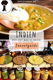 Indisches Essen Authentisch Applethree Food Travel Life Indisches Essen Essen Indien Essen