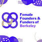 Berkeley Female Founders and Funders Summit event image