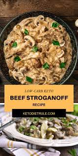 The Most Delicious Beef Stroganoff You Ll Ever Taste It Will Soon Become Your Go To Low Carb Keto Dinn Keto Recipes Dinner Keto Recipes Easy Ketogenic Recipes