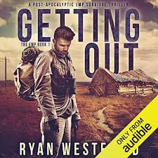 Get your order fast and stress free with free curbside pickup. Getting Out A Post Apocalyptic Emp Survival Thriller By Ryan Westfield Audiobook Audible Com