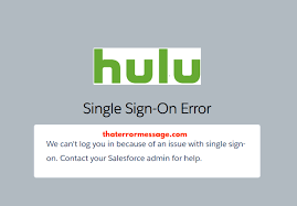 Single Sign On Error Hulu Error Messages