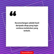 Di ulasan kali ini, saya kan mencoba kembali merangkum topik kutipan bijak, yakni tentang kata ucapan selamat bekerja sebagai penyemangat untuk kalian. Gambar Kata Kata Semangat Untuk Berjaya Malaysia Dennis G Zill