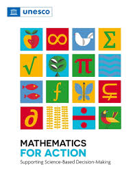One of the most compelling aesthetic features of mathematics is its refined austerity. Mathematics For Action Supporting Science Based Decision Making